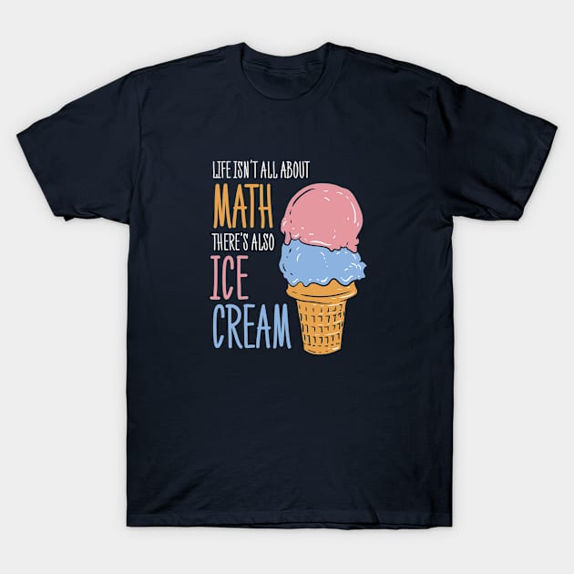 Math Teachers Gag T-Shirt by Tenh